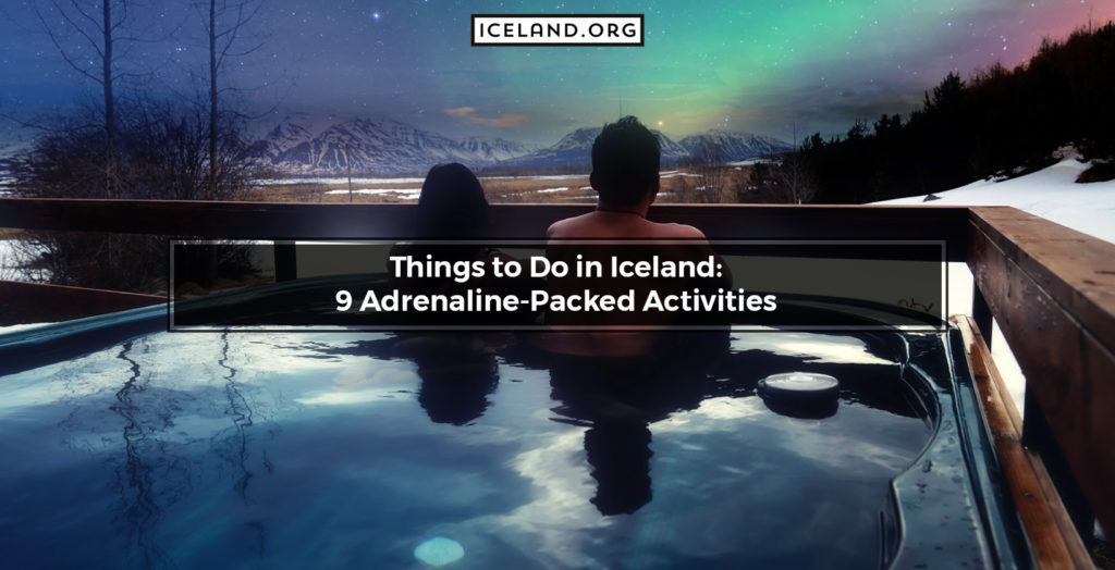 Things to Do in Iceland