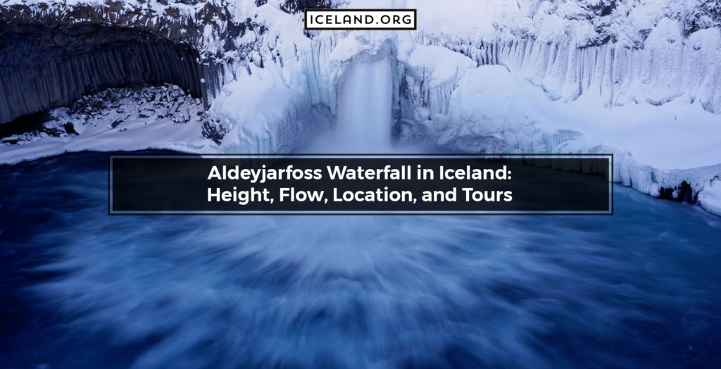 Aldeyjarfoss Waterfall in Iceland
