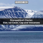 Drangajökull Glacier