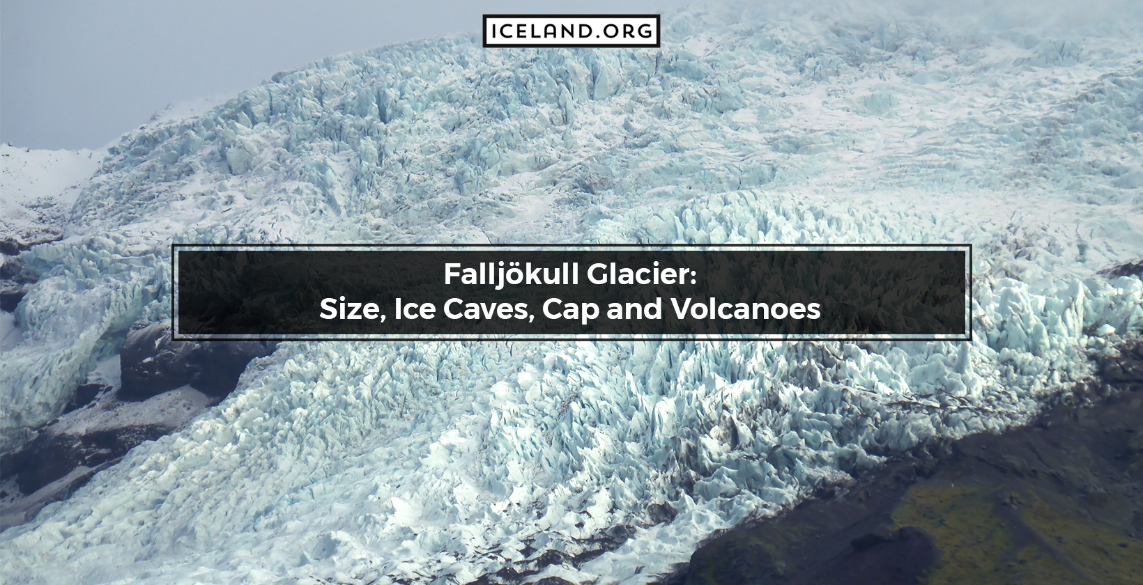 Falljökull Glacier