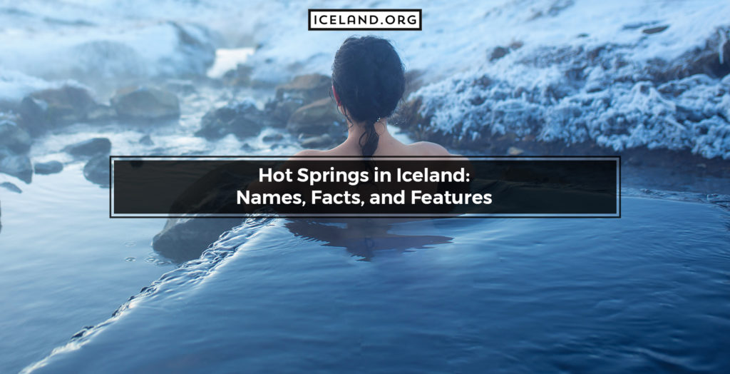 Hot Springs in Iceland