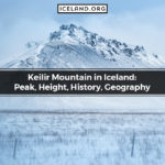Keilir Mountain in Iceland