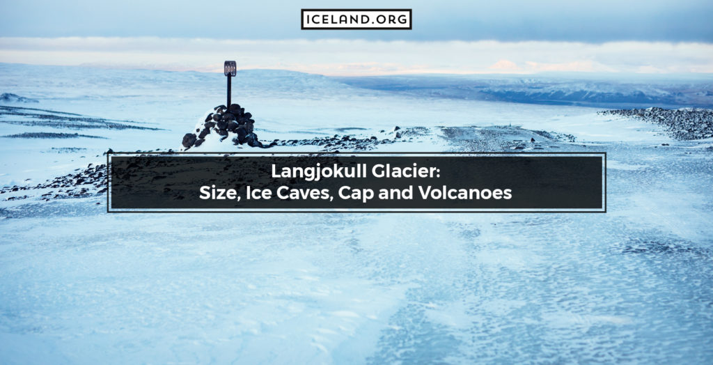 Langjokull Glacier