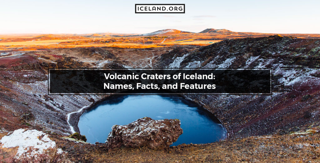 Volcanic Craters of Iceland