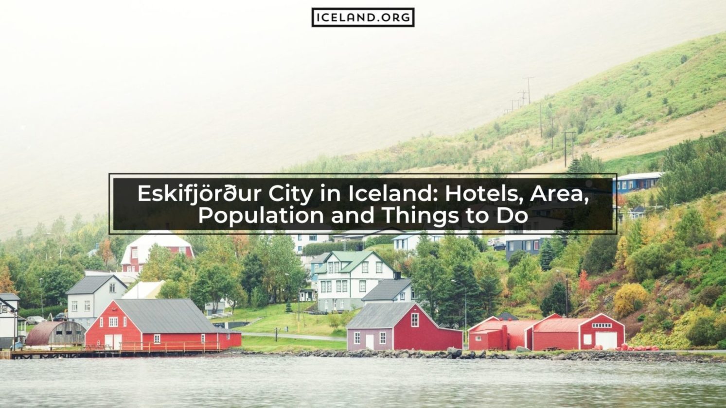 Eskifjörður City in Iceland