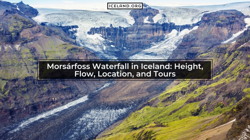 Morsárfoss Waterfall in Iceland