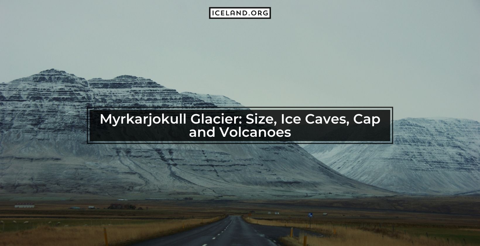 Myrkarjokull Glacier